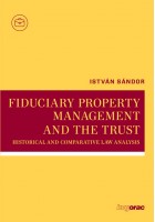 Fiduciary Property Management and the Trust