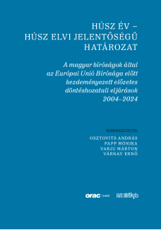 Húsz év – húsz elvi jelentőségű határozat